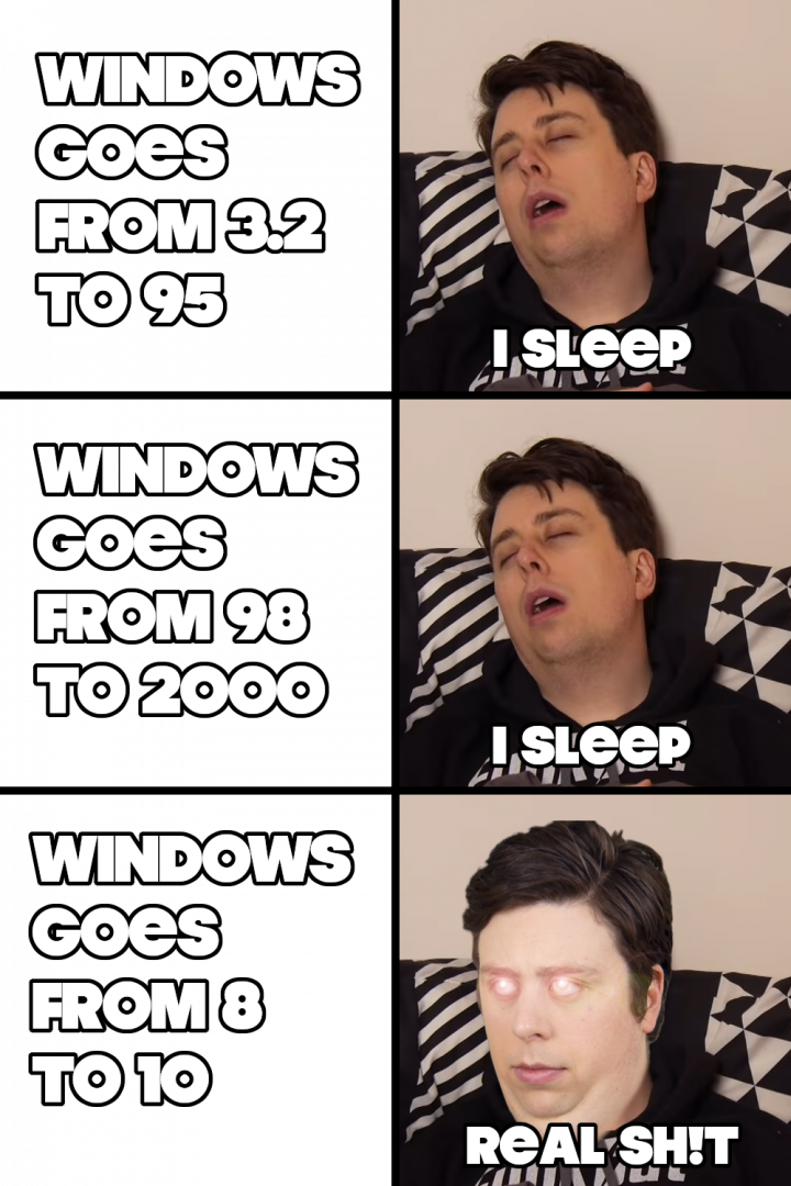 i sleep meme windows2
