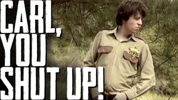 Carl, You Shut Up!! – WALKING DEAD PARODY SONG