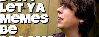 Don’t Let Your Memes be Dreams!! – FUNKY MONDAY