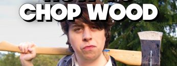 How To Chop Wood