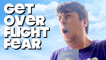 How To Get Over a Fear of Flying