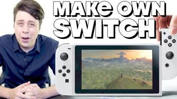 How To Make Your Own Nintendo Switch