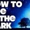 How To Pee in the Dark – QUICK TIPS