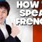 How To Speak French, Without Knowing How!!