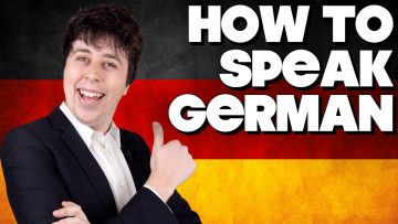 How To Speak German, Without Knowing How!!