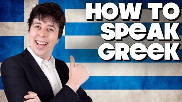 How To Speak Greek, Without Knowing How!!
