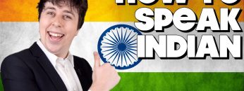 How To Speak Indian, Without Knowing How!