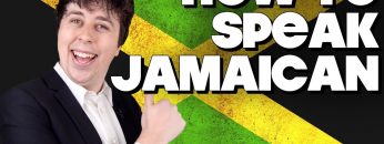 How To Speak Jamaican, Without Knowing How!!