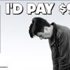 I Would Pay $999 – PARODY SONG