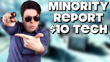 Real Life Minority Report Tech for $10?