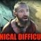 TECHNICAL DIFFICULTIES – Les Miserables Parody