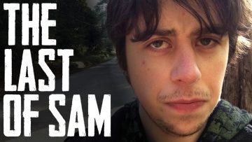 THE LAST OF SAM – Vol. 1 Bizarro World (Survival Parody)