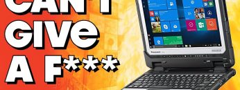 The Panasonic ToughBook Can’t Give a Funk!