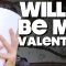 Will You Be My Valentine? – FUNKY MONDAY