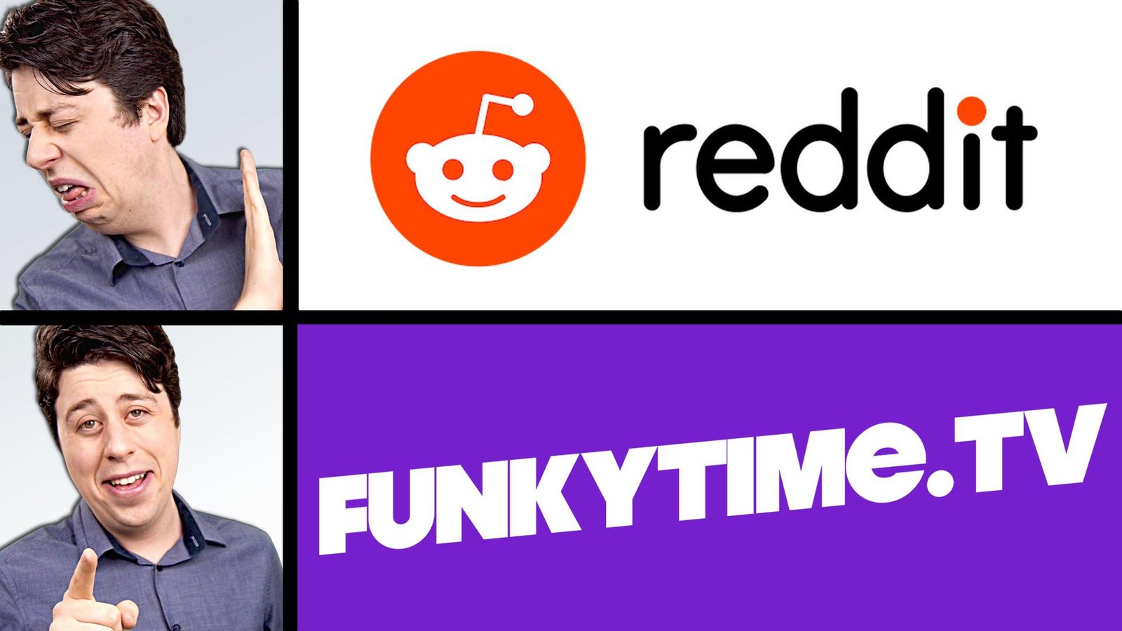 RedditvsFunkytime