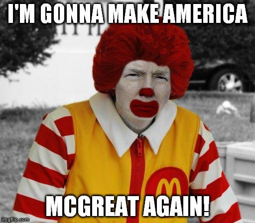 Im Gonna Make America McGreat Again